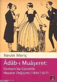 Âdâb-ı Muâşeret Nevin Meriç