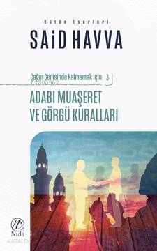 Adabı Muaşeret ve Görgü Kuralları Said Havva