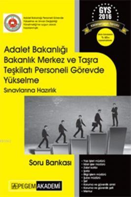 Adalet Bakanlığı Bakanlık Merkez ve Taşra Teşkilatı Personeli Görevde 