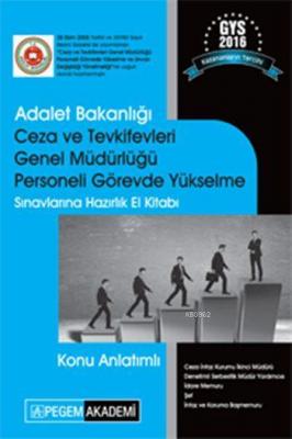 Adalet Bakanlığı Ceza ve Tevkifevleri Genel Müdürlüğü Personeli Görevd