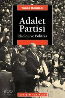 Adalet Partisi Tanel Demirel