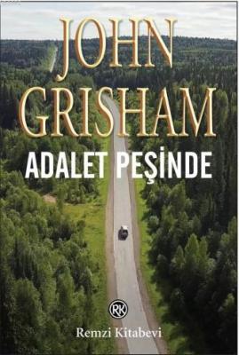 Adalet Peşinde John Grisham