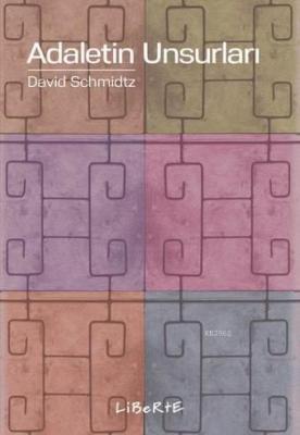 Adaletin Unsurları David Schmidtz