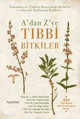 A'dan Z'ye Tıbbi Bitkiler Tayfun Ersöz