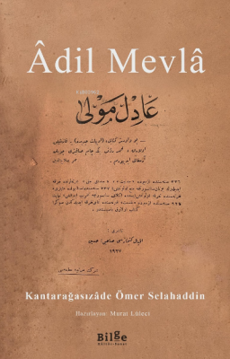 Âdil Mevlâ Kantarağasızâde Ömer Selahaddin