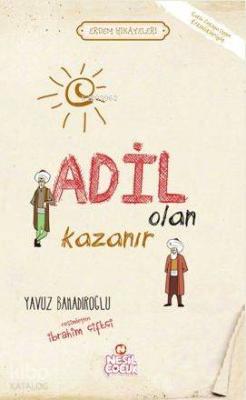 Adil Olan Kazanır Yavuz Bahadıroğlu