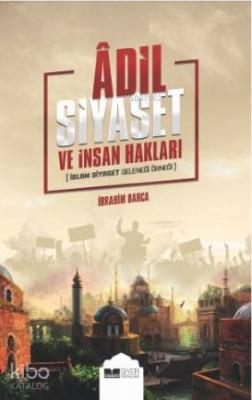 Adil Siyaset ve İnsan Hakları İbrahim Barca