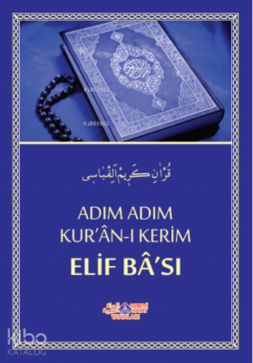 Adım Adım Kur'An-I Kerim Elif Ba'Sı Yılmaz Uslu