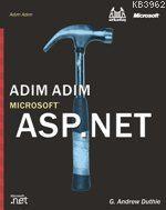 Adım Adım Microsoft Asp .net (cd İçerir) G. Andrew Duthıe