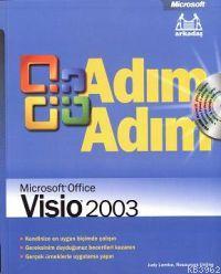 Adım Adım Microsoft Office Visio 2003 Judy Lemke