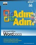 Adım Adım Microsoft Office Word 2003 Kolektif