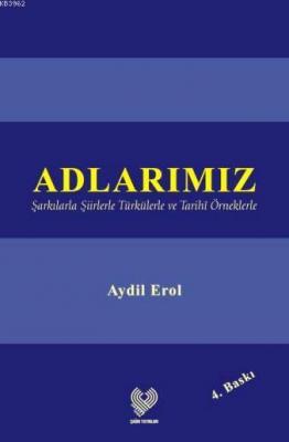 Adlarımız Aydil Erol