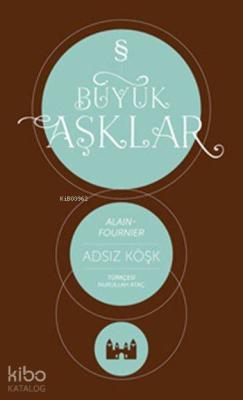 Adsız Köşk Alain Fournier