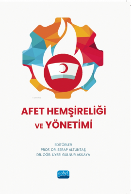 Afet Hemşireliği ve Yönetimi Serap Altuntaş