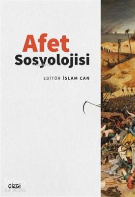 Afet Sosyolojisi İslam Can