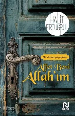 Affet Beni Allah'ım Halit Ertuğrul