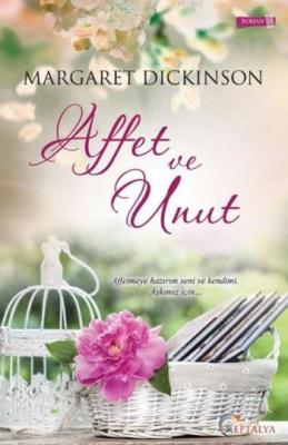 Affet Ve Unut Margaret Dickinson