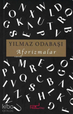 Aforizmalar Yılmaz Odabaşı