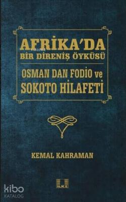 Afrika'da Bir Direniş Öyküsü Kemal Kahraman