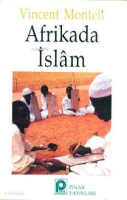 Afrikada İslam Vincent Monteil