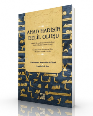 Ahad Hadisin Delil Oluşu Kolektif