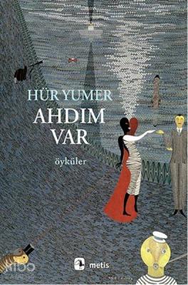 Ahdım Var Öyküler Hür Yumer