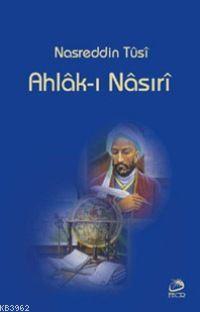 Ahlak-ı Nasıri Nasreddin Tusi