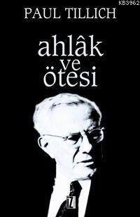 Ahlak ve Ötesi Paul Tillich