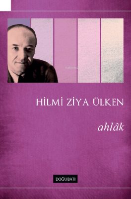 Ahlak Hilmi Ziya Ülken