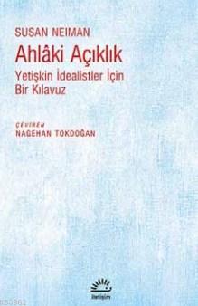 Ahlaki Açıklık Susan Neiman