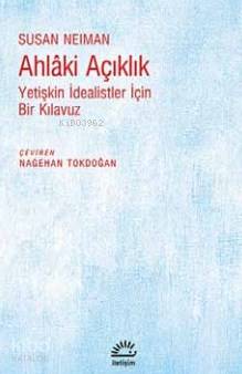 Ahlaki Açıklık Susan Neiman