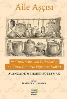 Aile Aşçısı Avanzade Mehmed Süleyman