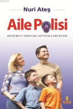 Aile Polisi Nuri Ateş