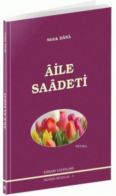 Aile Saadeti Sadık Dana