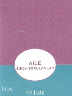 Aile - Sıkça Sorulanlar Kolektif