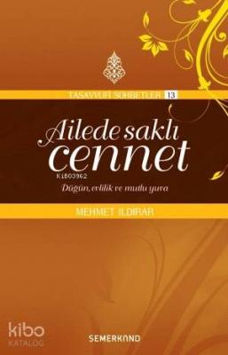 Ailede Saklı Cennet Mehmet Ildırar