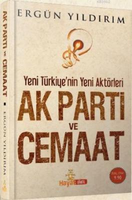 AK Parti ve Cemaat Ergün Yıldırım