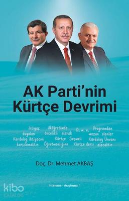 AK Parti'nin Kürtçe Devrimi Mehmet Akbaş