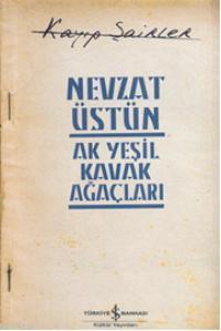 Ak Yeşil Kavak Ağaçları Nevzat Üstün