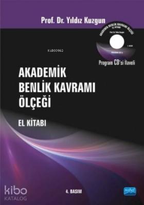 Akademik Benlik Kavramı Ölçeği El Kitabı (CD İlaveli) Yıldız Kuzgun