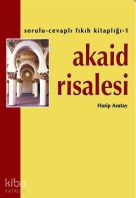 Akaid Risalesi Hasip Asutay