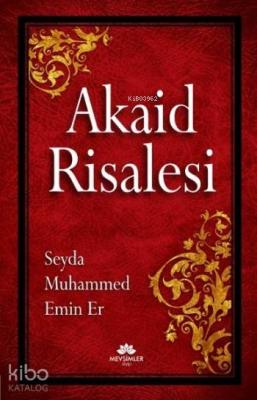 Akaid Risalesi Seyda Muhammed Emin Er