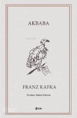 Akbaba Franz Kafka