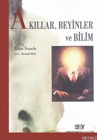 Akıllar, Beyinler ve Bilim John Searle