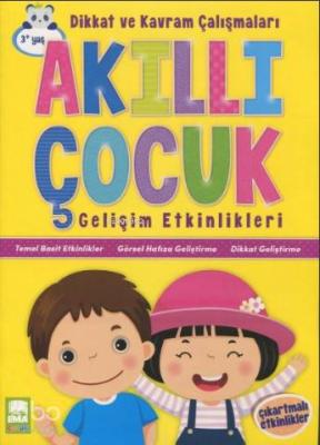 Akıllı Çocuk Dikkat ve Kavram Çalışmaları Gelişim Etkinlikleri (3+ Kol