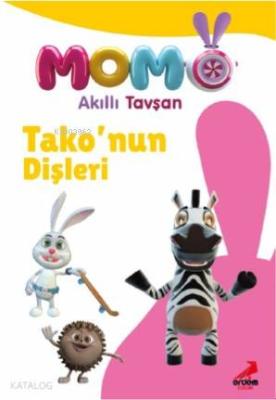 Akıllı Tavşan Momo - Tako'nun Dişleri Neslihan Yalçın