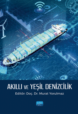 Akıllı ve Yeşil Denizcilik Murat Yorulmaz