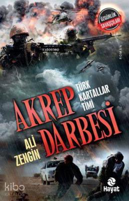 Akrep Darbesi Ali Zengin