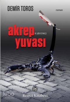 Akrep Yuvası Demir Toros