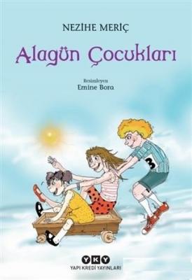 Alagün Çocukları Nezihe Meriç